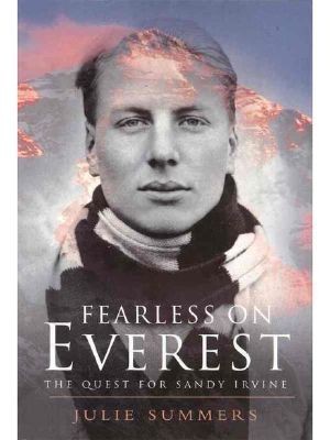 [Fearless on Everest 01] • Fearless on Everest · The Quest for Sandy Irvine